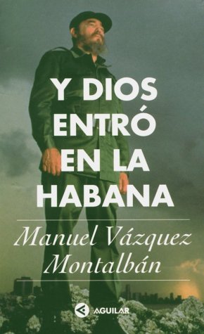 Book cover for Y Dios Entro En La Habana