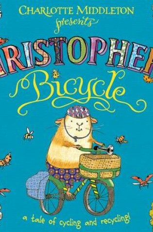 Cover of Christopher's Bicycle