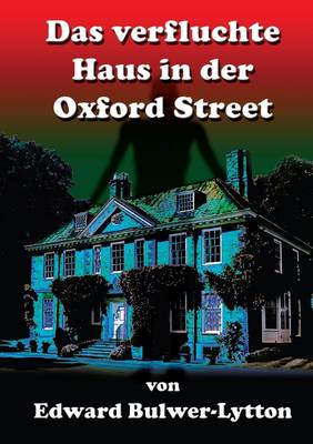 Book cover for Das Verfluchte Haus in Der Oxfort-Street