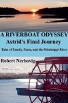 Book cover for A Riverboat Odyssey - Astrid's Final Journey