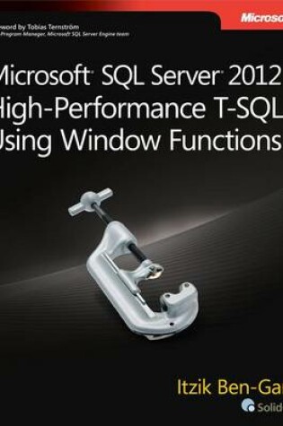 Cover of Microsoft SQL Server 2012 High-Performance T-SQL Using Window Functions