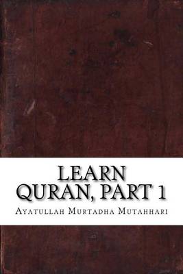 Book cover for Learn Quran, Part 1