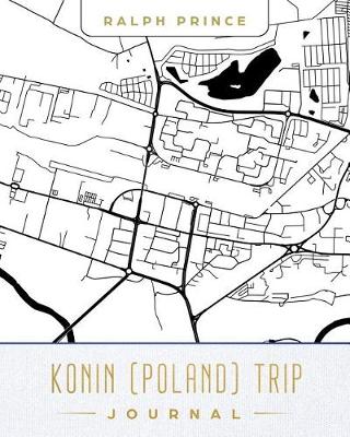 Book cover for Konin (Poland) Trip Journal