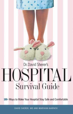 Book cover for Dr. David Sherer's Hospital Survival Guide