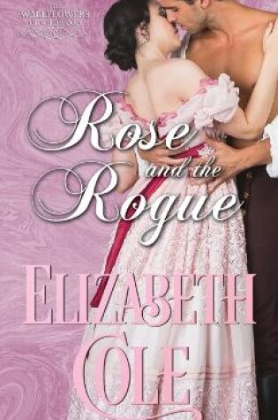 Cover of Rose and the Rogue