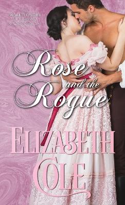 Book cover for Rose and the Rogue