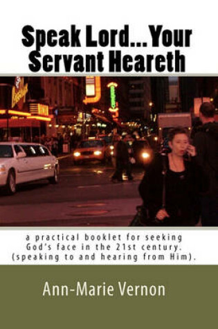 Cover of Speak Lord...Your Servant Heareth