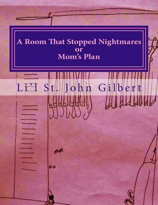Cover of A Room That Stopped Nightmares