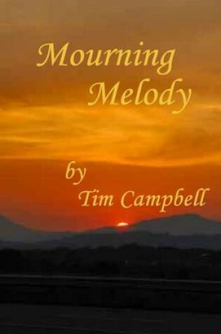 Cover of Mourning Melody