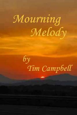 Book cover for Mourning Melody