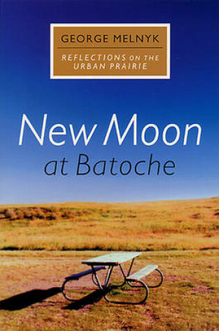 Cover of New Moon at Batoche