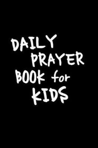 Cover of Daily Prayer Book For Kids