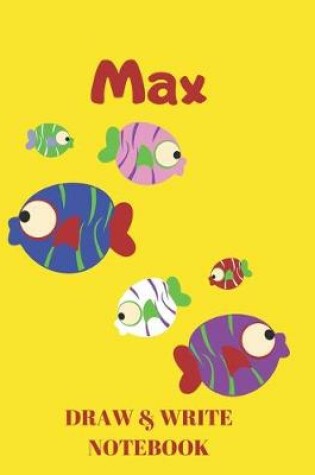 Cover of Max Draw & Write Notebook