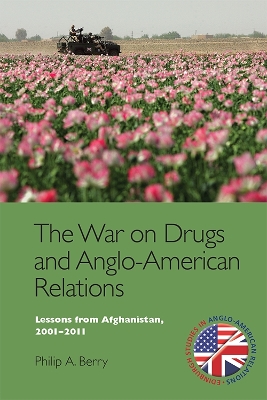 Book cover for The War on Drugs and Anglo-American Relations