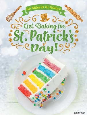 Cover of Get Baking for St. Patrick's Day!