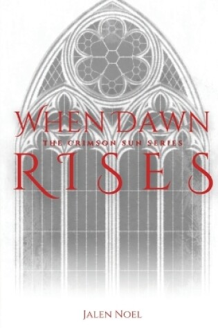 Cover of When Dawn Rises