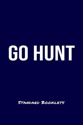 Book cover for Go Hunt Standard Booklets