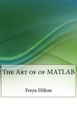 Cover of The Art of of MATLAB