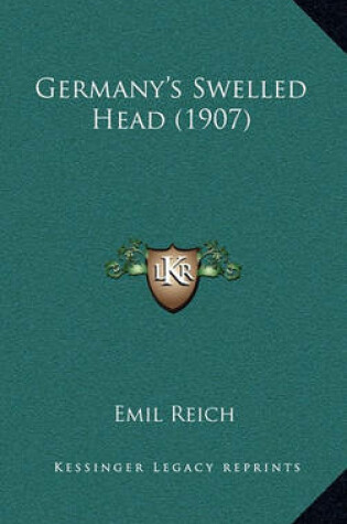 Cover of Germany's Swelled Head (1907)