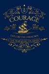 Book cover for Courage - 2020 One Year Weekly Planner