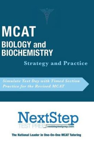 Cover of MCAT Biology and Biochemistry Strategy and Practice