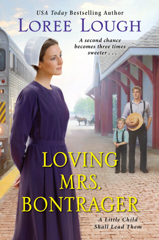 Cover of Loving Mrs. Bontrager