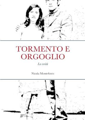 Cover of Tormento E Orgoglio