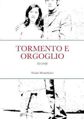 Book cover for Tormento E Orgoglio