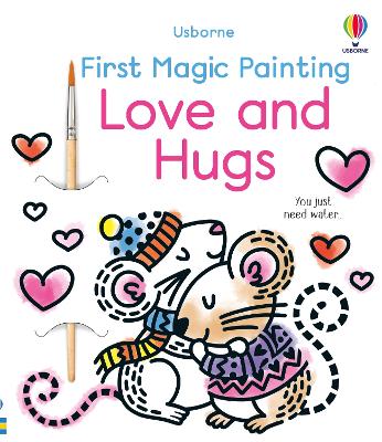 Book cover for First Magic Painting Love and Hugs
