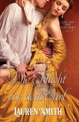 Book cover for Die Flucht vor dem Earl