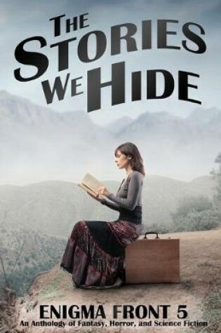 Cover of The Stories We Hide