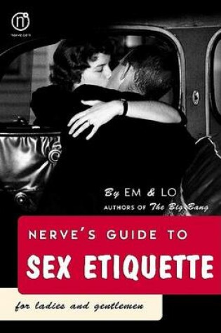 Cover of Nerve's Guide to Sex Etiquette for Ladies and Gentlemen