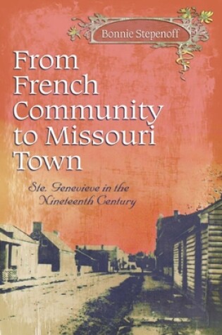Cover of From French Community to Missouri Town