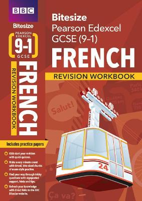 Cover of BBC Bitesize Edexcel GCSE (9-1) French Revision Workbook - 2023 and 2024 examss
