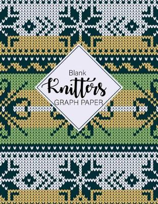 Book cover for Knitters Graph Blank Paper