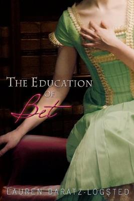 Book cover for The Education of Bet