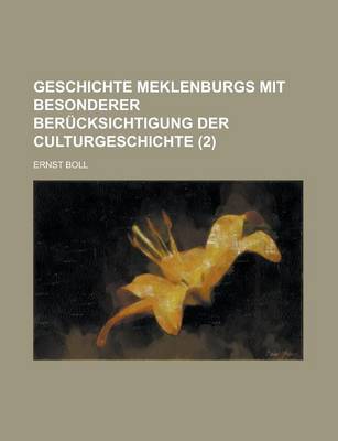 Book cover for Geschichte Meklenburgs Mit Besonderer Berucksichtigung Der Culturgeschichte (2 )