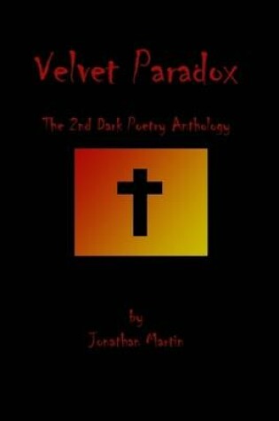 Cover of Velvet Paradox: The 2nd Dark Poetry Anthology