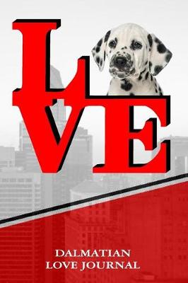 Book cover for Dalmatian Love Journal