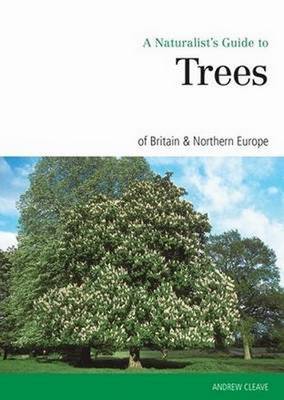 Book cover for Naturalist's Guide to the Trees of Britain and Northern Europe