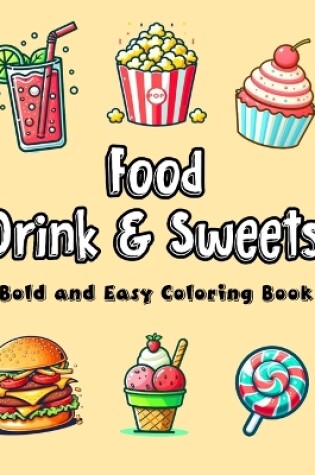 Cover of Food Drink & Sweets