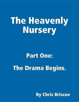 Book cover for The Heavenly Nursery