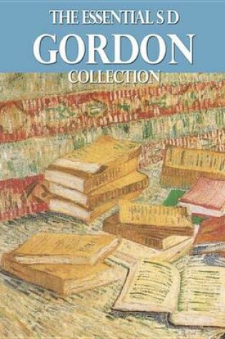 Cover of The Essential S. D. Gordon Collection