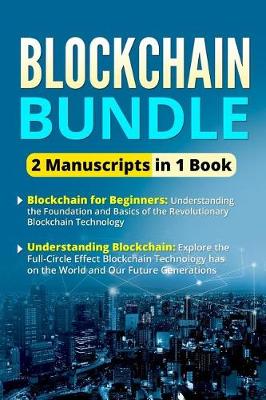 Book cover for Blockchain Bundle - 2 Manuscripts in 1 Book