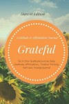 Book cover for Grateful Gratitude & Affirmation Journal Harvest Edition (Six in One Gratitude Journal