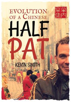 Book cover for Evolution of a Chinese Halfpat
