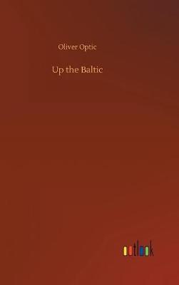 Book cover for Up the Baltic