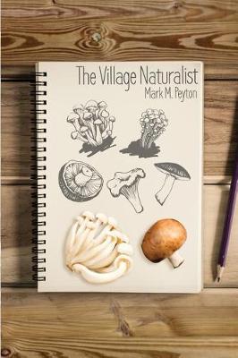 Book cover for The Village Naturalist