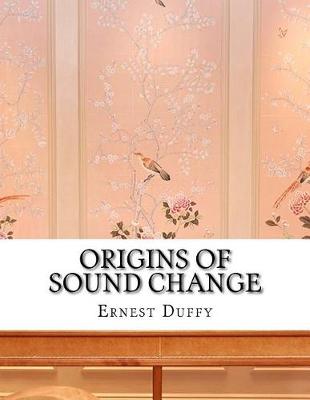 Book cover for Origins of Sound Change