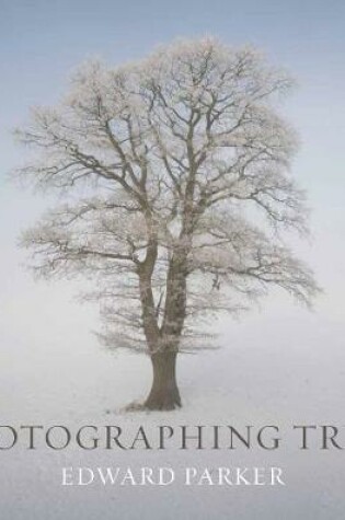 Cover of Photographing Trees